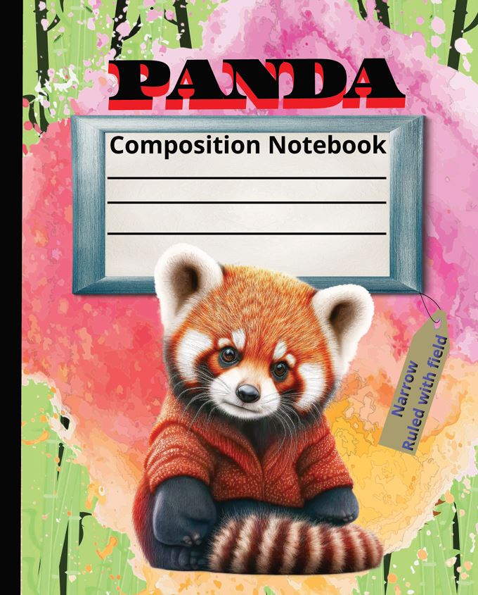 Panda Composition Notebook: Narrow Ruled With Field paper, 112 pages, Size, 9-3/4" x 7-1/2" cover